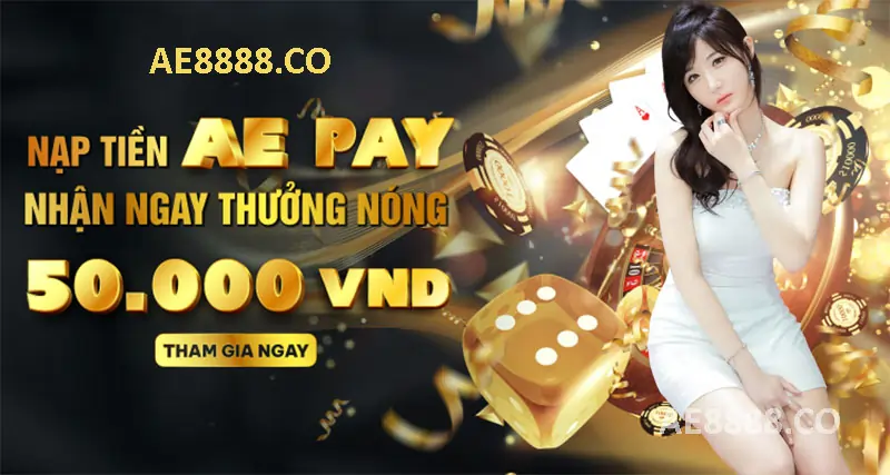 Khuyến mãi ae888 pay